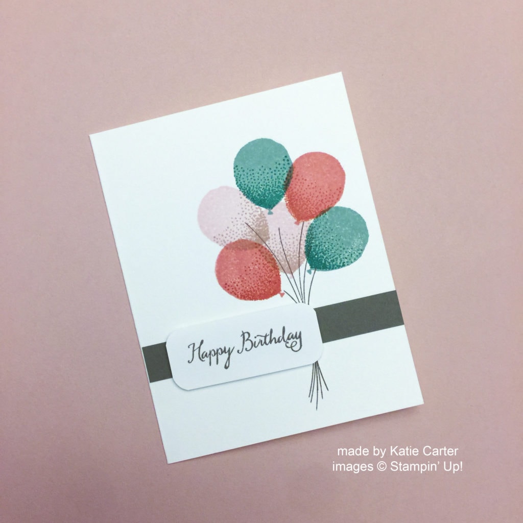 Click through to my blog for more details! stampcandy.net, Stampin' Up, Balloon Celebration, birthday card, balloons, Happy Birthday, kids birthday, woman's birthday, Katie Carter card