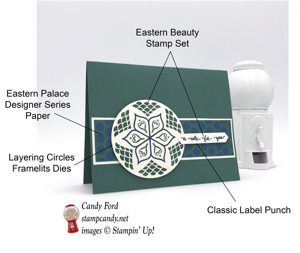 Eastern Palace suite beauty stamp set medallions framelits dsp stampinup candy ford stampcandy d