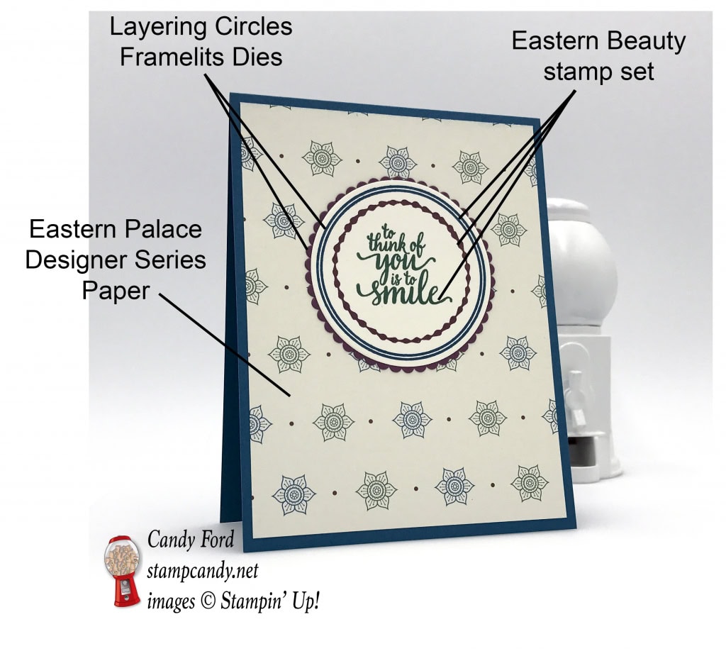 Eastern Palace Designer Series Paper one sheet wonder card, To think of you is to smile, Stampin' Up! #stampcandy