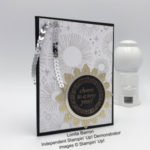 Lonita Barron New Year card, Cheers to the Year, Year of Cheer, Foil Snowflakes, heal emboss, silver sequin trim, Stampin' Up! 