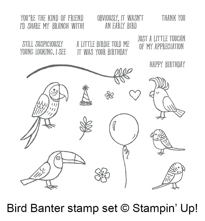 Bird Banter Stamp Set © Stampin' Up!