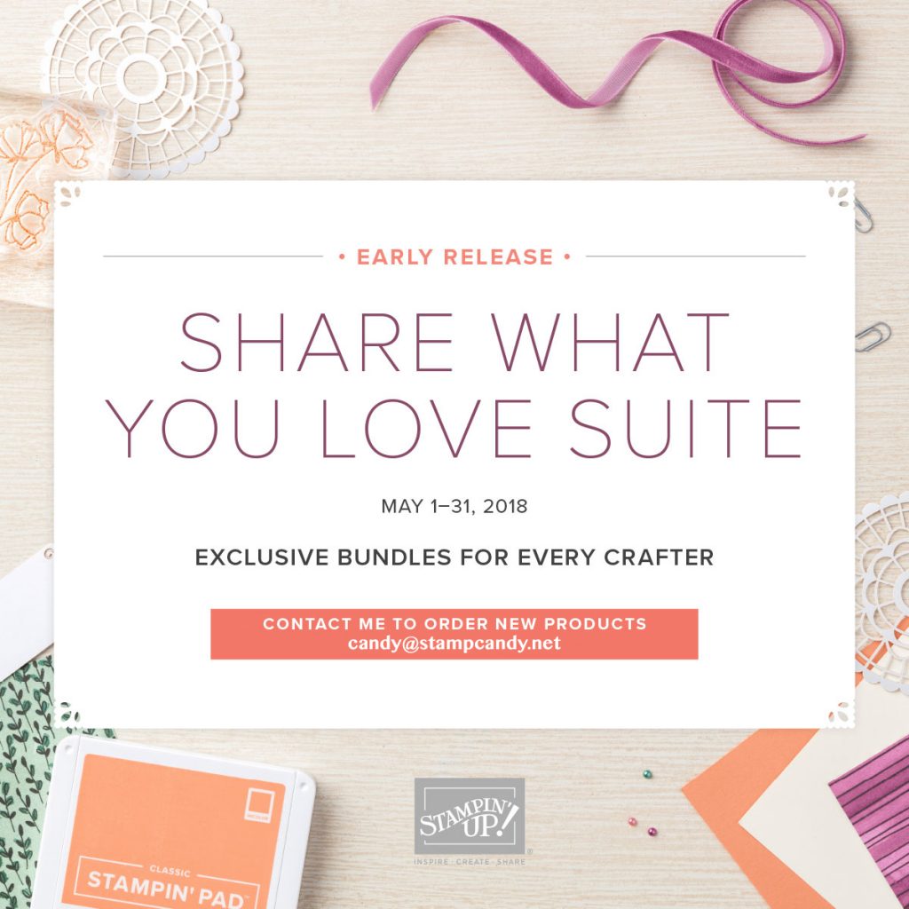 Early Release Share What You Love Suite by Stampin' Up! #stampcandy