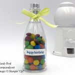 Stampin' Up! Happy Birthday Bottle of M & Ms by Candy Ford of #StampCandy