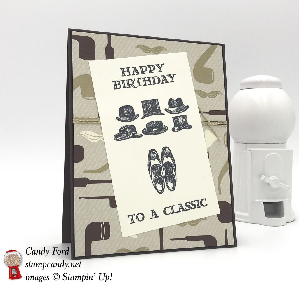 Happy Birthday card to a Classic, Guy Greetings stamp set and True Gentleman DSP by Stampin' Up! #stampcandy