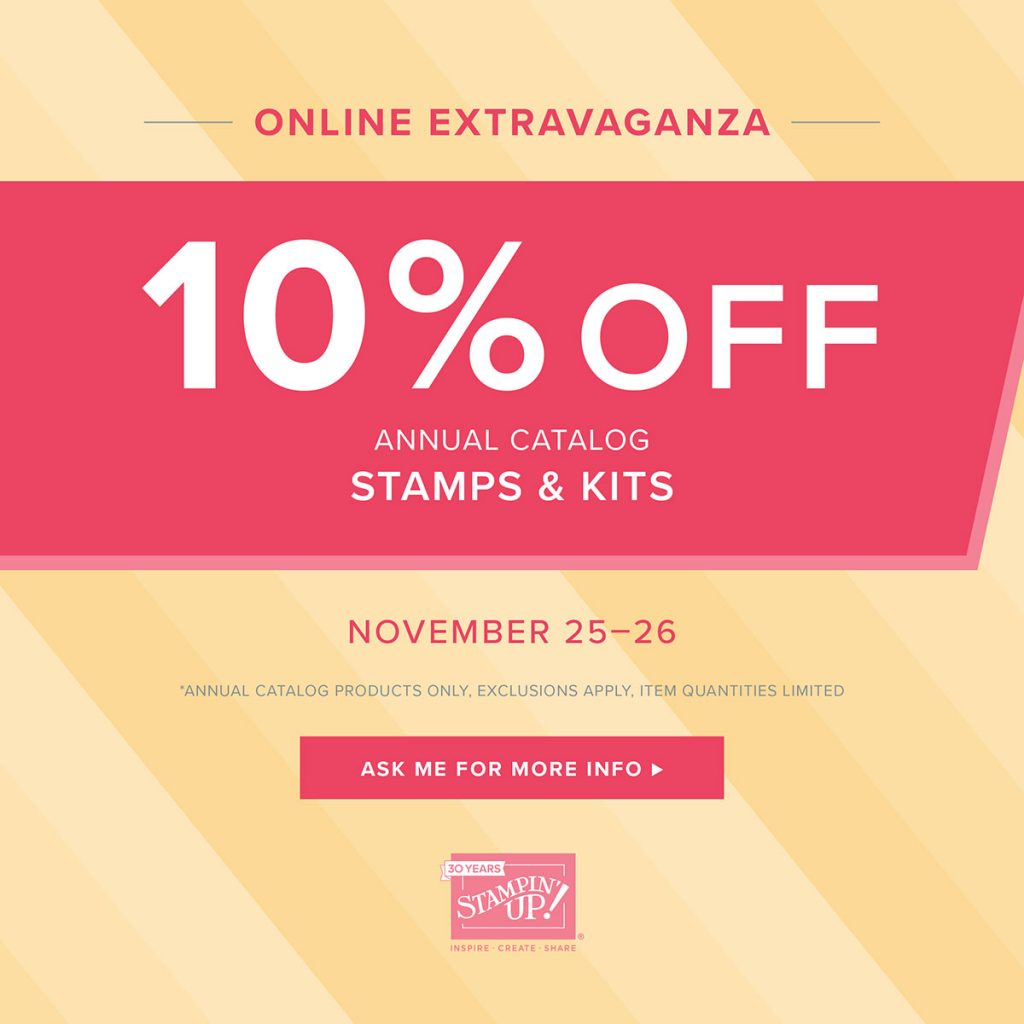 Stampin' Up! Online Extravaganza, November 23-28, 2018