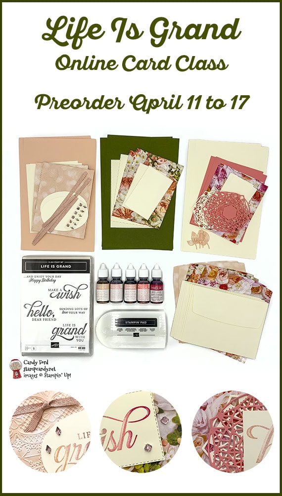 Life Is Grand Petal Promenade Online Card Class by Candy Ford #stampcandy #stampinup