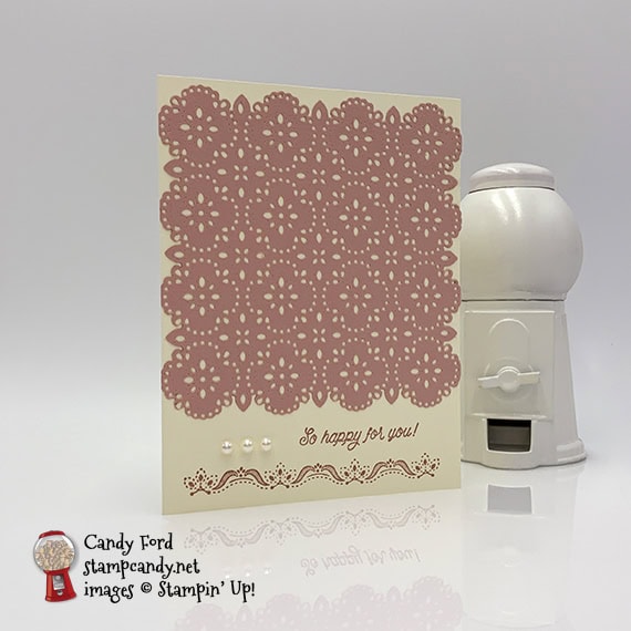 A Little Lace Bundle - A Little Lace stamp set and Stitched Lace Dies - by Stampin' Up!, card by Candy Ford of #stampcandy