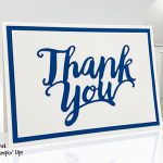 Thank You Dies, thank you note cards, Stampin' Up!, Candy Ford #stampcandy