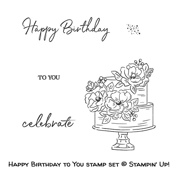 Happy Birthday to You stamp set © Stampin' Up!