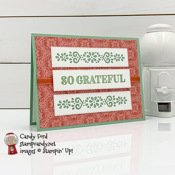 Stampin' Up! Ornate Garden Suite handmade so grateful card by Candy Ford of Stamp Candy in Mint Macaron