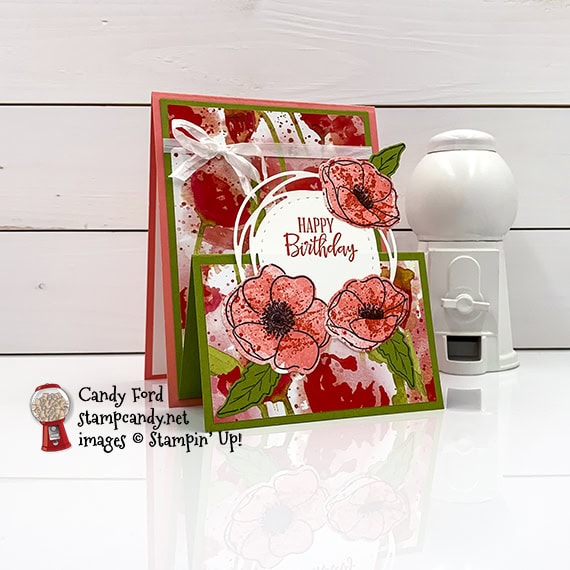 Stampin' Up! Peaceful Poppies, Painted Poppies, Peaceful Moments, Painted labels Dies happy birthday card by Candy Ford #stampcandy