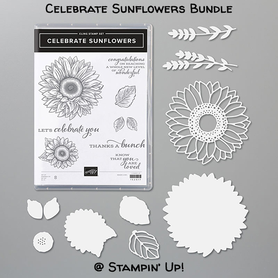 Celebrate Sunflowers Bundle (Celebrate Sunflowers stamp set & Sunflowers Dies) @ Stampin' Up!