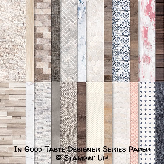 In Good Taste Designer Series Paper © Stampin’ Up!