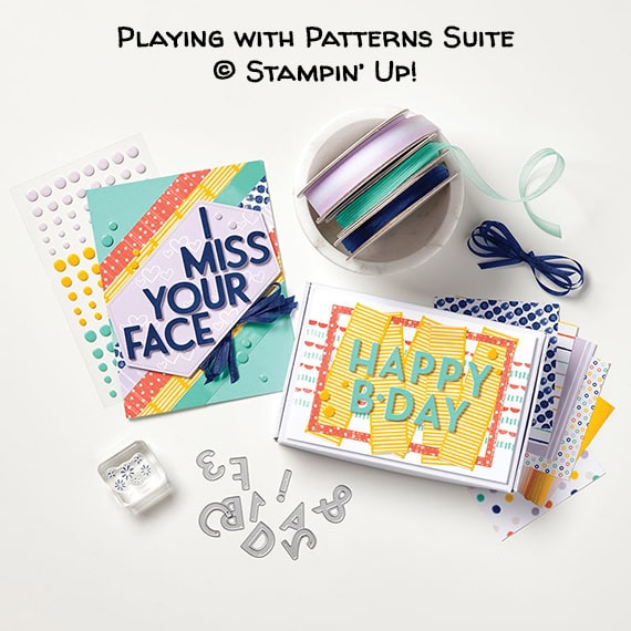 Playing with Patterns Suite © Stampin’ Up!