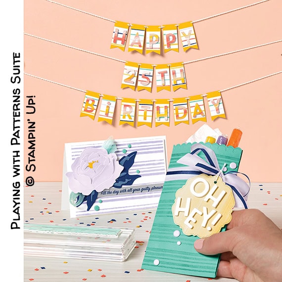 Playing with Patterns Suite © Stampin’ Up!