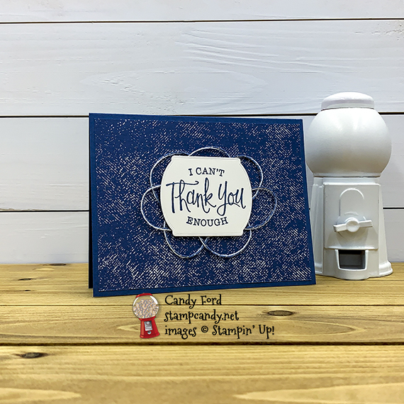 So Sentimental stamp set, Tasteful Labels Dies, Flowers for Every Season Ribbon Combo Pack, 2020-2022 In Color Designer Series Paper DSP Misty Moonlight, Stampin' Up! thank you card by Candy Ford #stampcandy